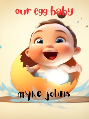 cover image of Our Egg Baby?